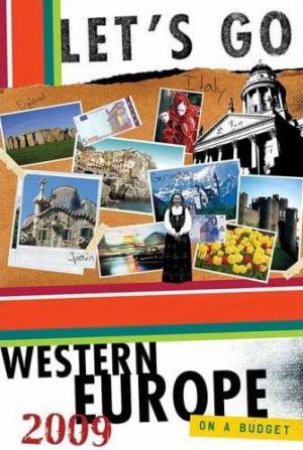 Let's Go Western Europe 2009 by Let's Go