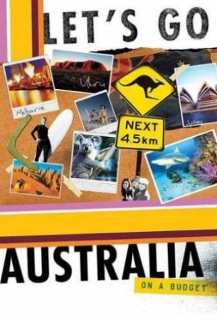 Let's Go Australia 2009 by Let's Go