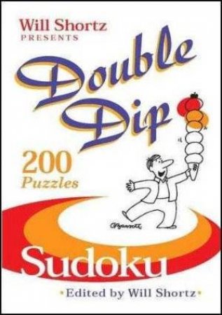 Double Dip Sudoku by Will Shortz