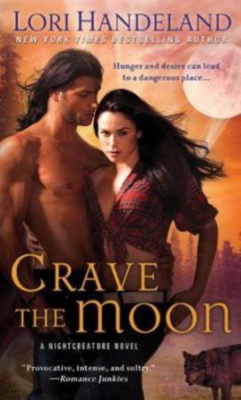 Crave the Moon by Lori Handeland