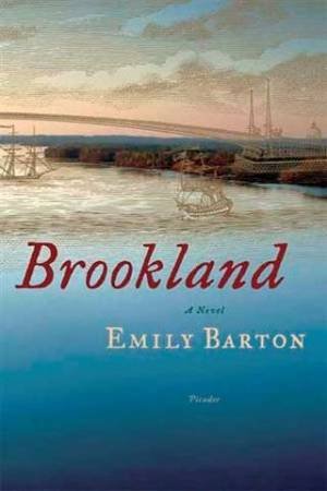 Brookland by Emily Barton