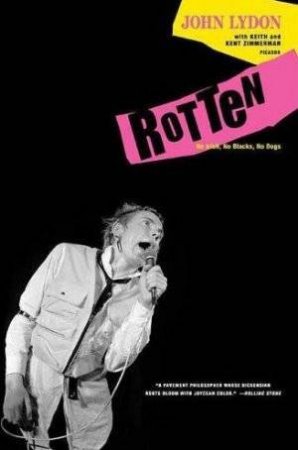 Rotten by John Lydon