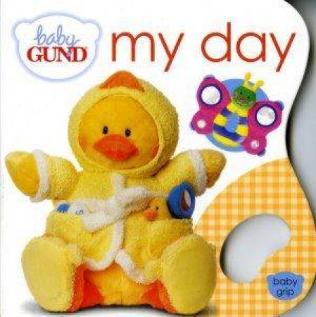 Baby Grip: My Day by Baby Gund