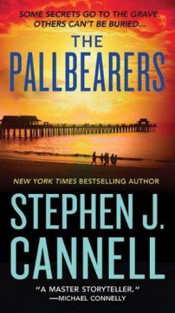 The Pallbearers by Stephen J Cannell