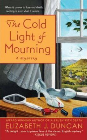 The Cold Light of Mourning by Elizabeth Duncan