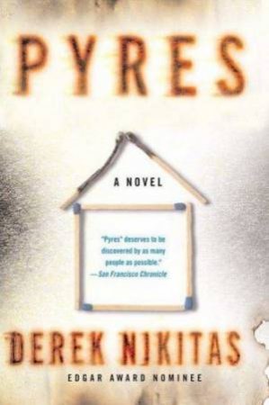 Pyres by Derek Nikitas