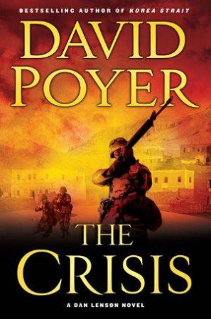 The Crisis by David Poyer