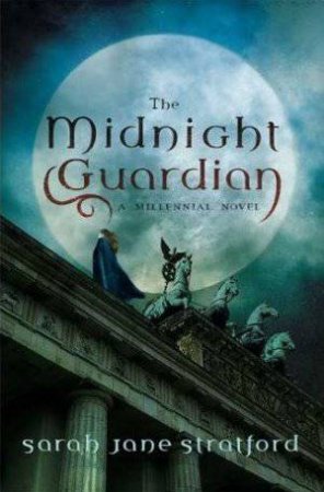 Midnight Guardian by Sarah Jane Stratford