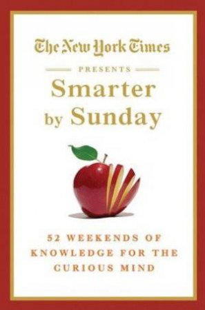 New York Times: Smarter by Sunday by Various