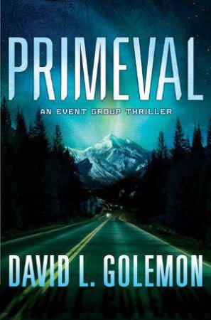 Primeval by David Lynn Golemon