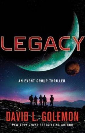 Legacy by David L. Golemon