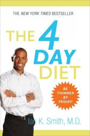 4 Day Diet by Ian K Smith