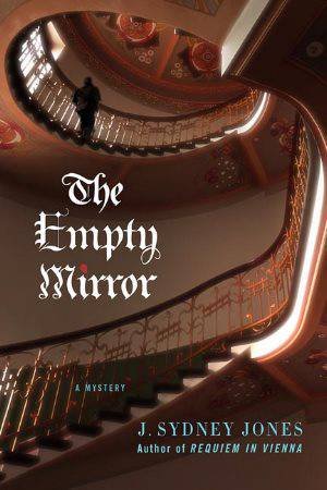 Empty Mirror by J Sydney Jones