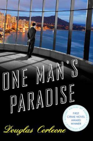 One Man's Paradise by Douglas Corleone