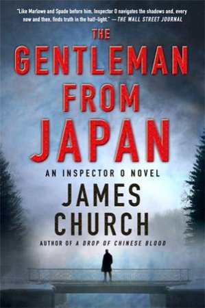 The Gentleman From Japan by James Church