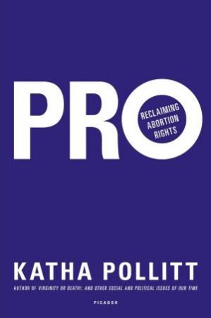 Pro by Katha Pollitt