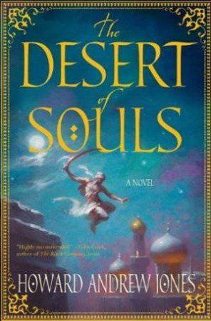 The Desert of Souls by Howard Jones