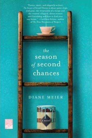 The Season of Second Chances by Diane Meier