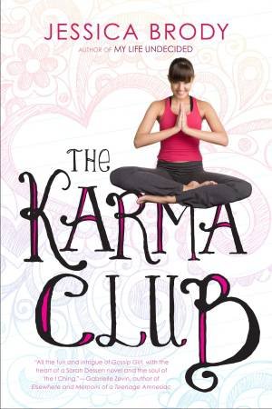 The Karma Club by Jessica Brody