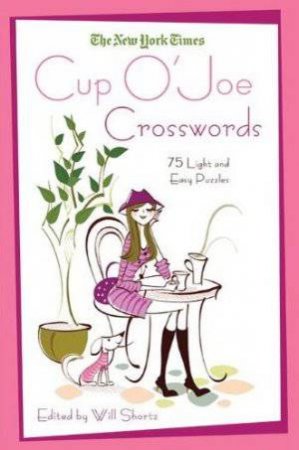 New York Times Cup O' Joe Crosswords by Various