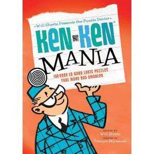 Puzzle Doctor: Kenken Mania by Will Shortz