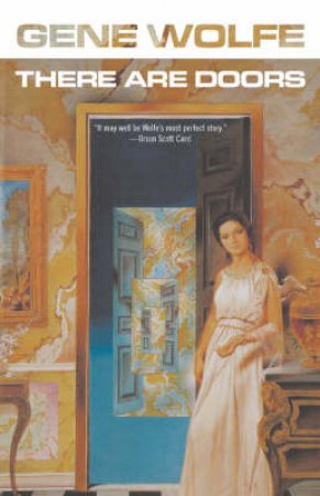 There Are Doors by Gene Wolfe