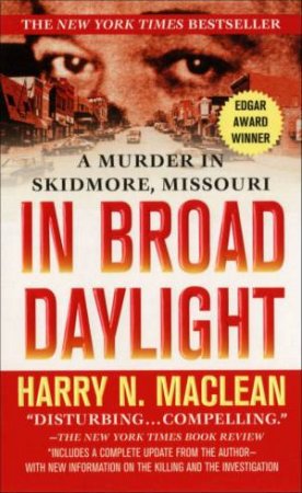 In Broad Daylight by Harry MacLean