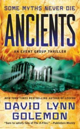 Ancients by David Lynn Golemon