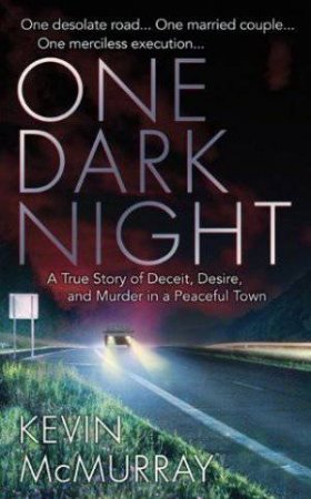 One Dark Night by Kevin McMurray