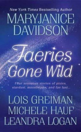 Faeries Gone Wild by Various