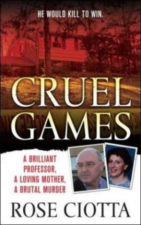 Cruel Games by Rose Ciotta