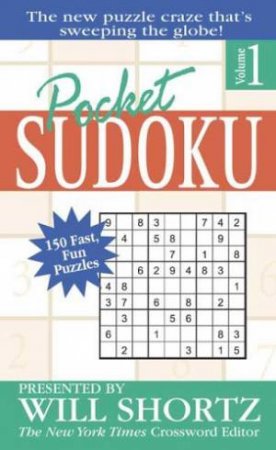 Pocket Sudoku: Volume 1 by Will Shortz