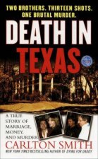 Death In Texas A Story Of Marriage Money And Murder