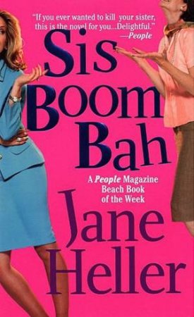 Sis Boom Bah by Jane Heller