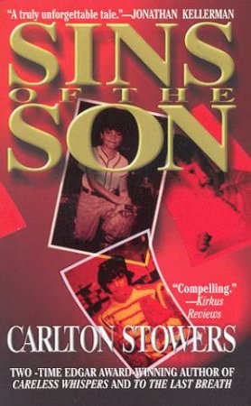 Sins Of The Son by Carlton Stowers