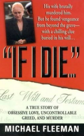 If I Die . . . by Michael Fleeman