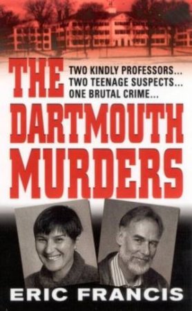 The Dartmouth Murders by Eric Francis