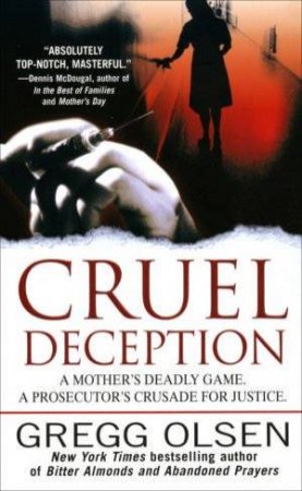 Cruel Deception by Gregg Olsen