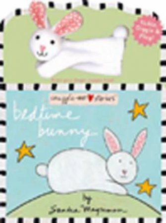 Snuggle-Me Stories: Bedtime Bunny by Sandra Magsamen