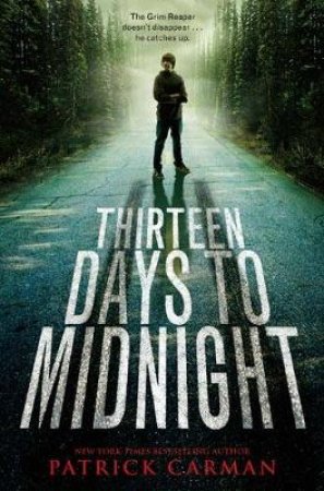 Thirteen Days to Midnight by Patrick Carman