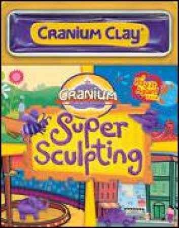 Cranium: Super Sculpting by Inc Cranium