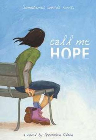 Call Me Hope by Gretchen Olson