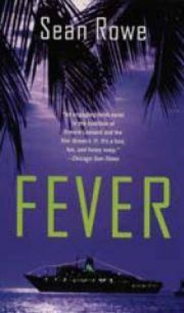 Fever by Sean Rowe