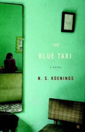 Blue Taxi by N S Koenings