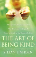 The Art Of Being Kind