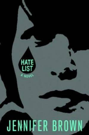 Hate List by Jennifer Brown