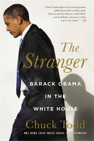 The Stranger by Chuck Todd