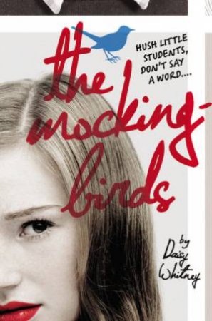 The Mockingbirds by Daisy Whitney