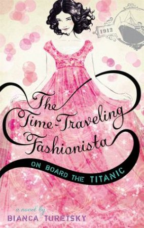 On Board the Titanic by Bianca Turetsky