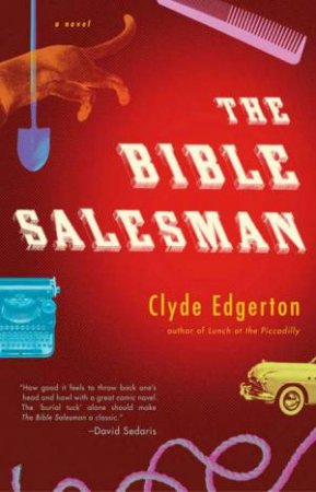 Bible Salesman by Clyde Edgerton